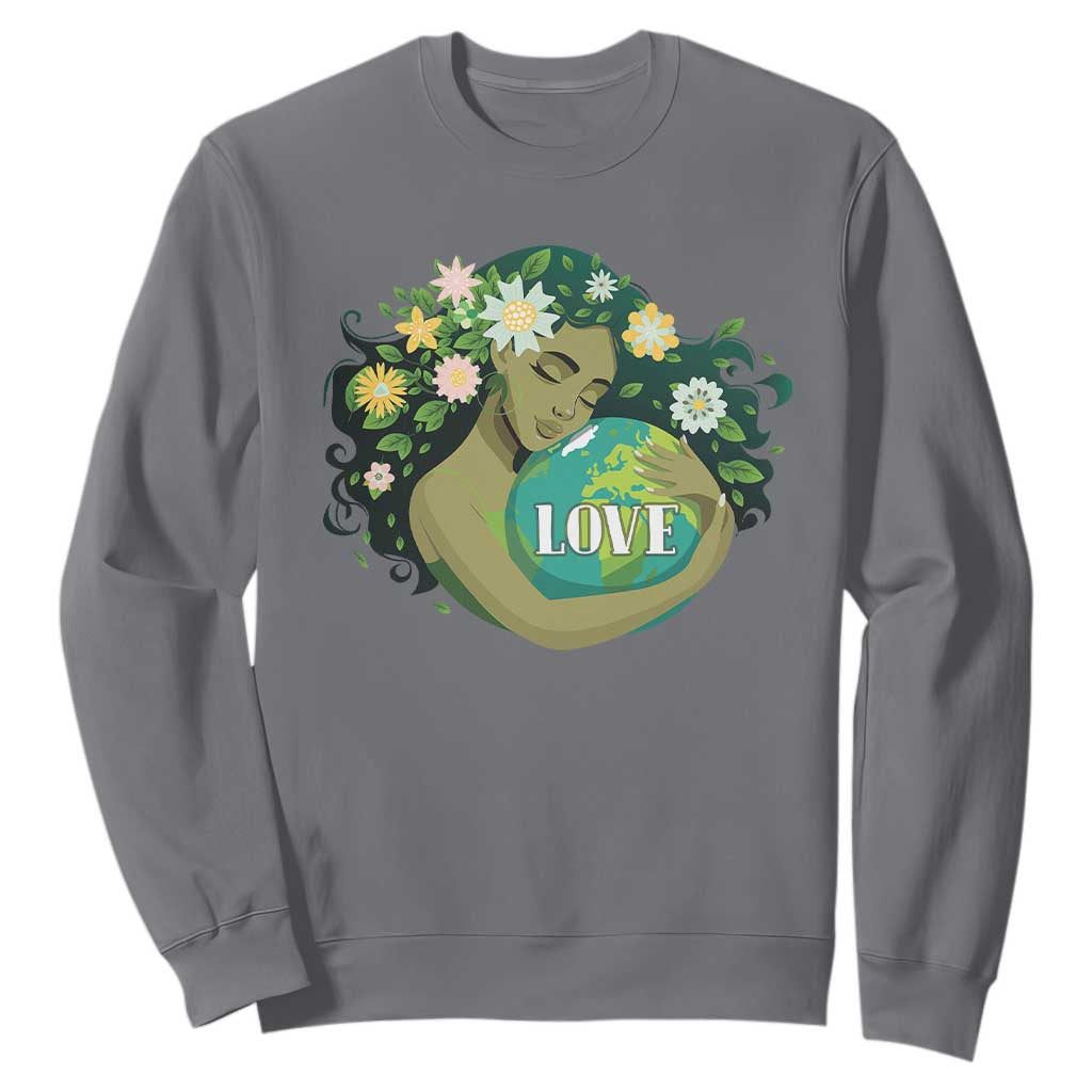 LOVE Mother Earth Day Save Our Planet Environment Green Sweatshirt TS11 Charcoal Print Your Wear