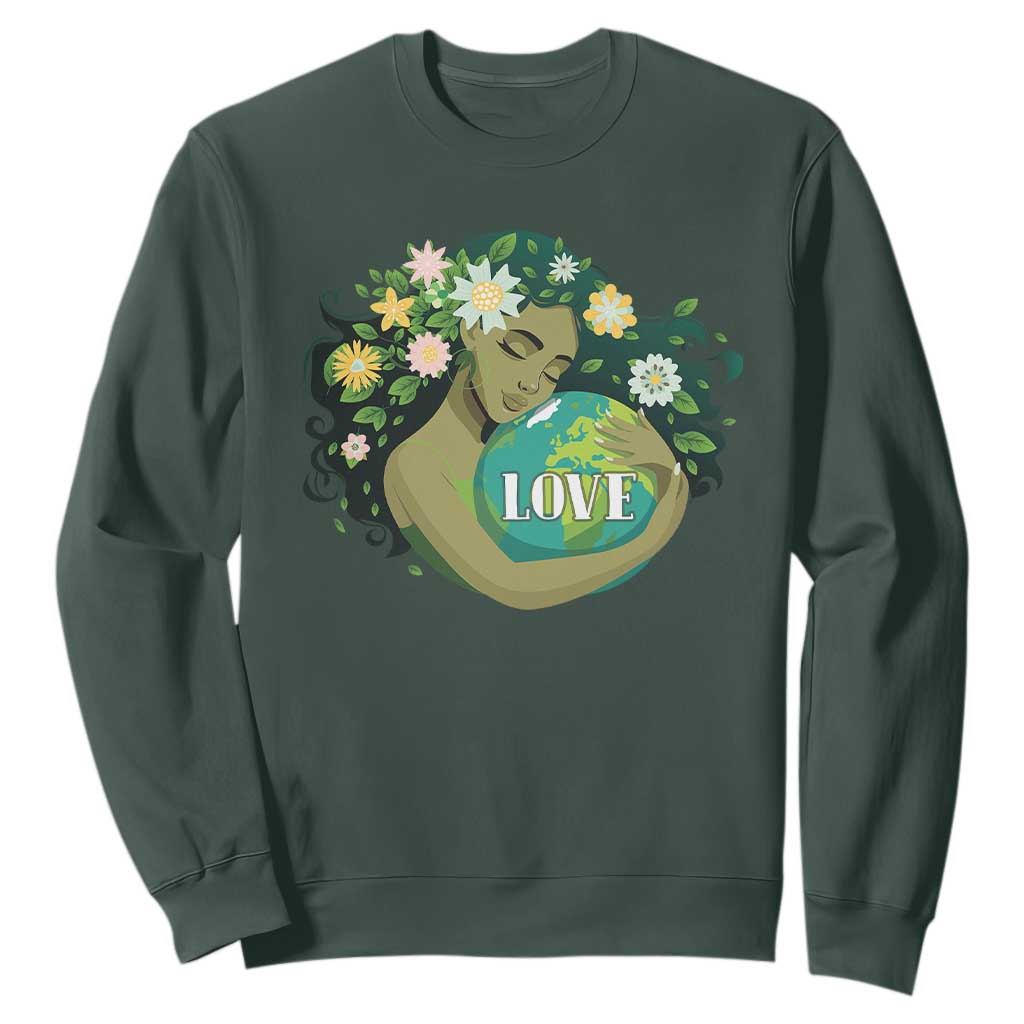 LOVE Mother Earth Day Save Our Planet Environment Green Sweatshirt TS11 Dark Forest Green Print Your Wear