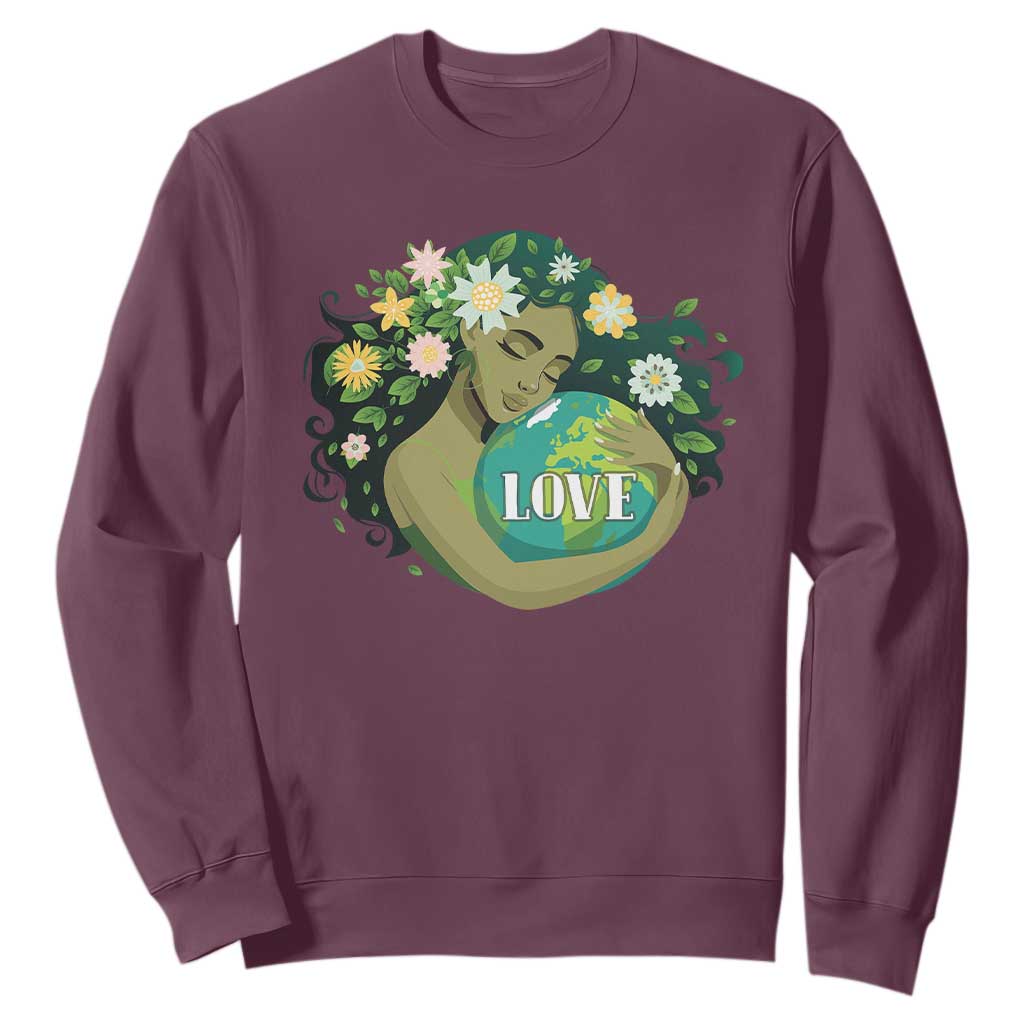 LOVE Mother Earth Day Save Our Planet Environment Green Sweatshirt TS11 Maroon Print Your Wear