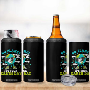 Funny Go Planet It's Your Earth Day 4 in 1 Can Cooler Tumbler Dabbing Earth Flower TS11 Print Your Wear