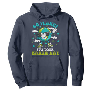 Funny Go Planet It's Your Earth Day Hoodie Dabbing Earth Flower TS11 Navy Print Your Wear