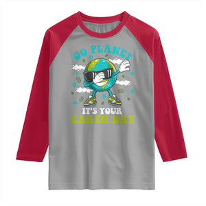 Funny Go Planet It's Your Earth Day Raglan Shirt Dabbing Earth Flower TS11 Sport Gray Red Print Your Wear