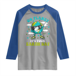 Funny Go Planet It's Your Earth Day Raglan Shirt Dabbing Earth Flower TS11 Sport Gray Royal Print Your Wear