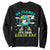 Funny Go Planet It's Your Earth Day Sweatshirt Dabbing Earth Flower TS11 Black Print Your Wear