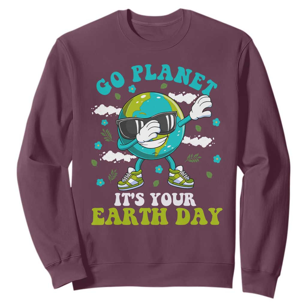 Funny Go Planet It's Your Earth Day Sweatshirt Dabbing Earth Flower TS11 Maroon Print Your Wear