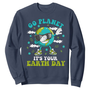 Funny Go Planet It's Your Earth Day Sweatshirt Dabbing Earth Flower TS11 Navy Print Your Wear