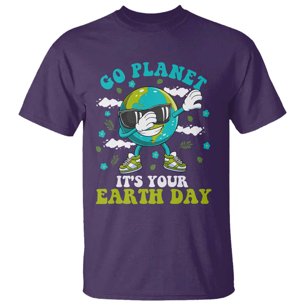 Funny Go Planet It's Your Earth Day T Shirt Dabbing Earth Flower TS11 Purple Print Your Wear