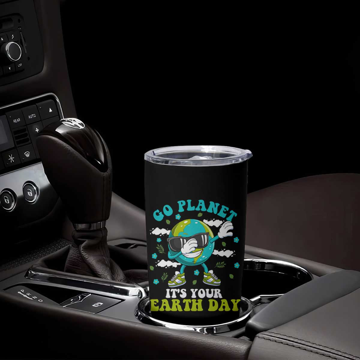 Funny Go Planet It's Your Earth Day Tumbler Cup Dabbing Earth Flower TS11 Print Your Wear