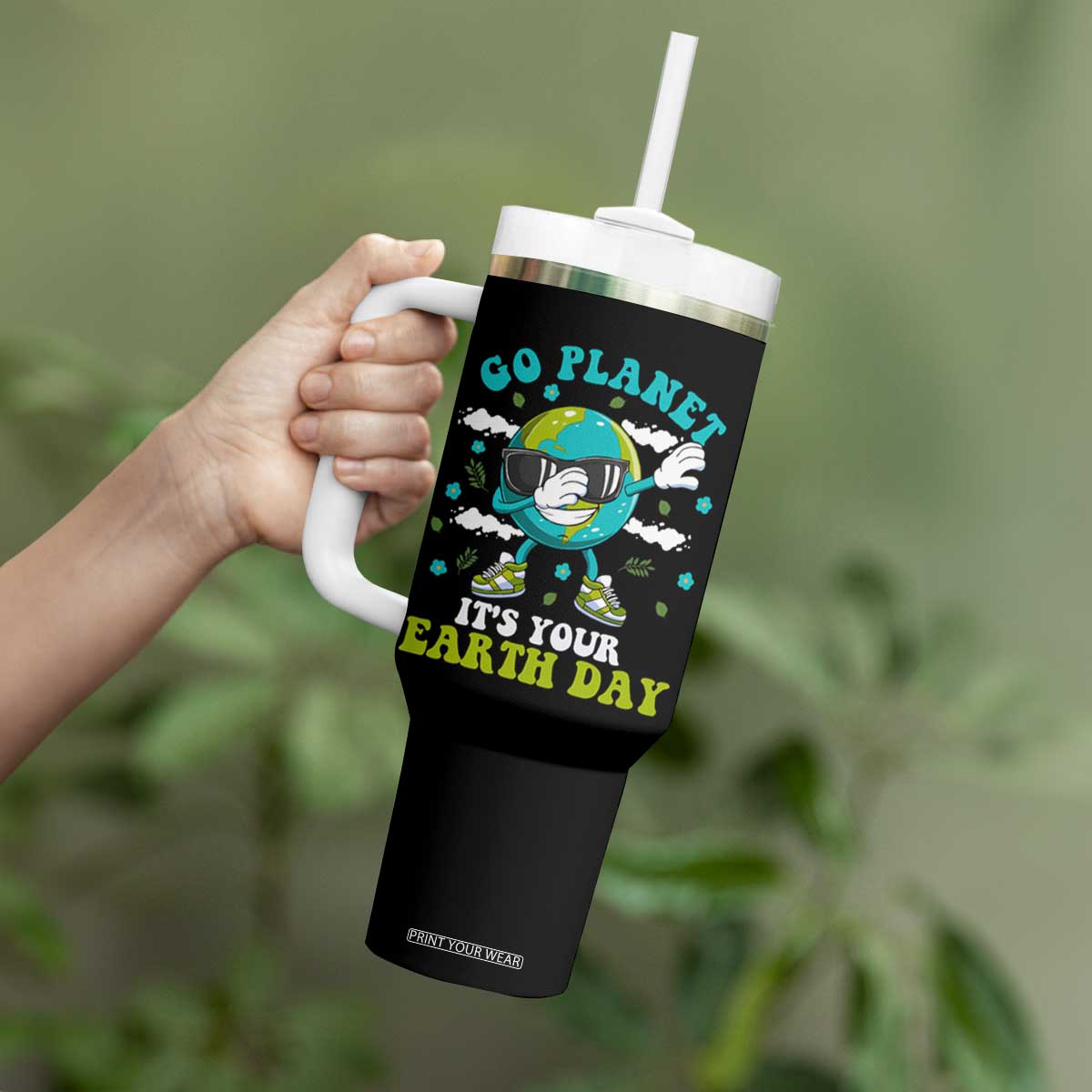 Funny Go Planet It's Your Earth Day Tumbler With Handle Dabbing Earth Flower TS11 Print Your Wear