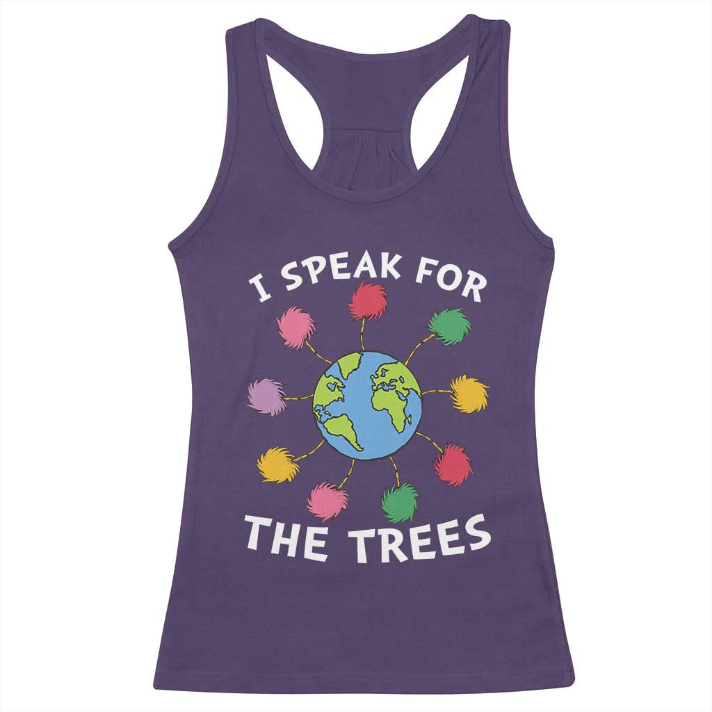 Funny Earth Day I Speak For The Trees Planet Racerback Tank Top Hippie TS11 Purple Print Your Wear