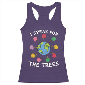 Funny Earth Day I Speak For The Trees Planet Racerback Tank Top Hippie TS11 Purple Print Your Wear