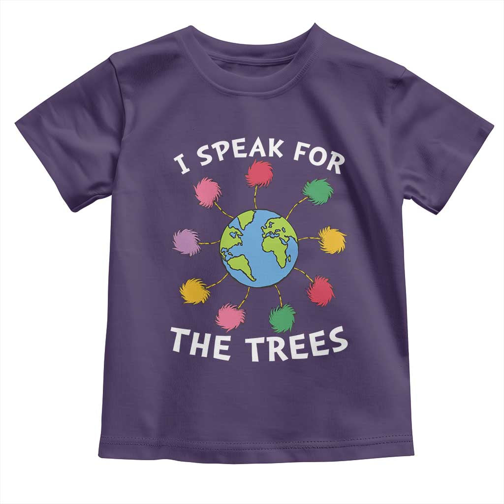 Funny Earth Day I Speak For The Trees Planet Toddler T Shirt Hippie TS11 Purple Print Your Wear