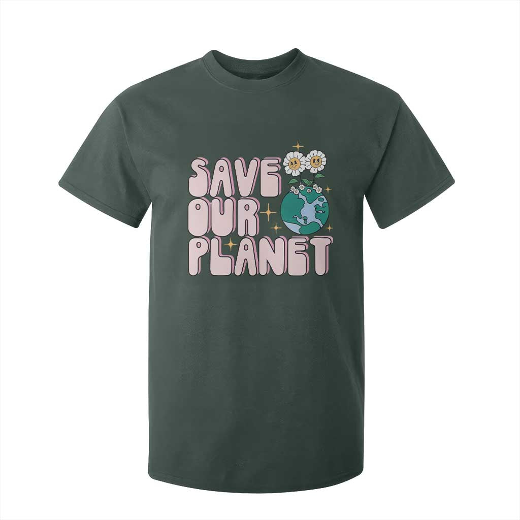Earth Day Save Our Planet T Shirt For Kid Cute Retro Groove Flower TS11 Dark Forest Green Print Your Wear