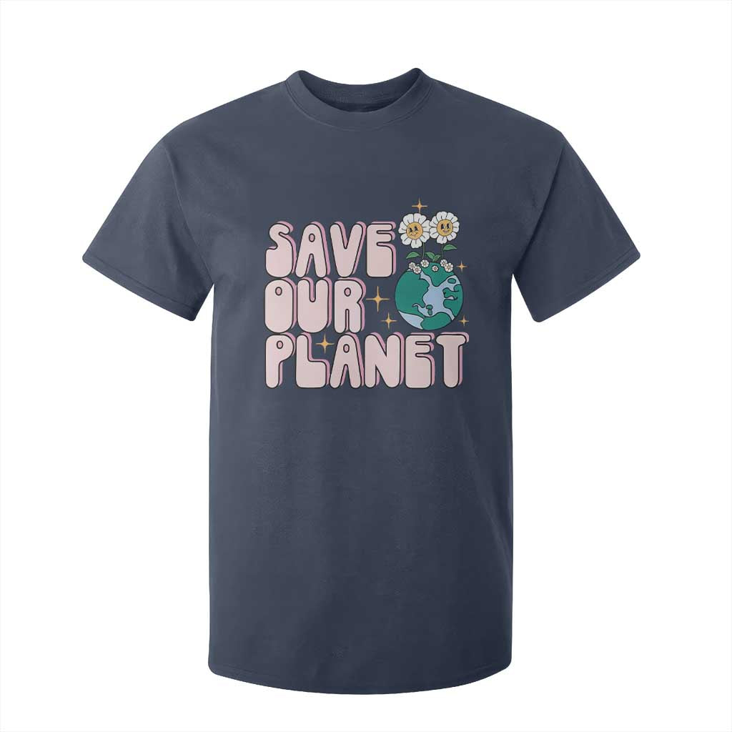 Earth Day Save Our Planet T Shirt For Kid Cute Retro Groove Flower TS11 Navy Print Your Wear