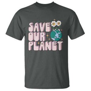 Earth Day Save Our Planet T Shirt Cute Retro Groove Flower TS11 Dark Heather Print Your Wear