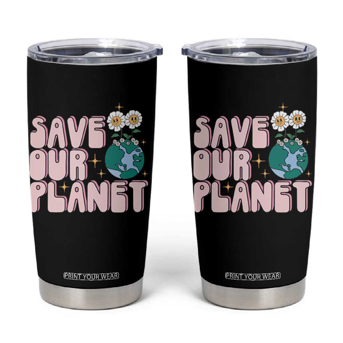 Earth Day Save Our Planet Tumbler Cup Cute Retro Groove Flower TS11 Black Print Your Wear