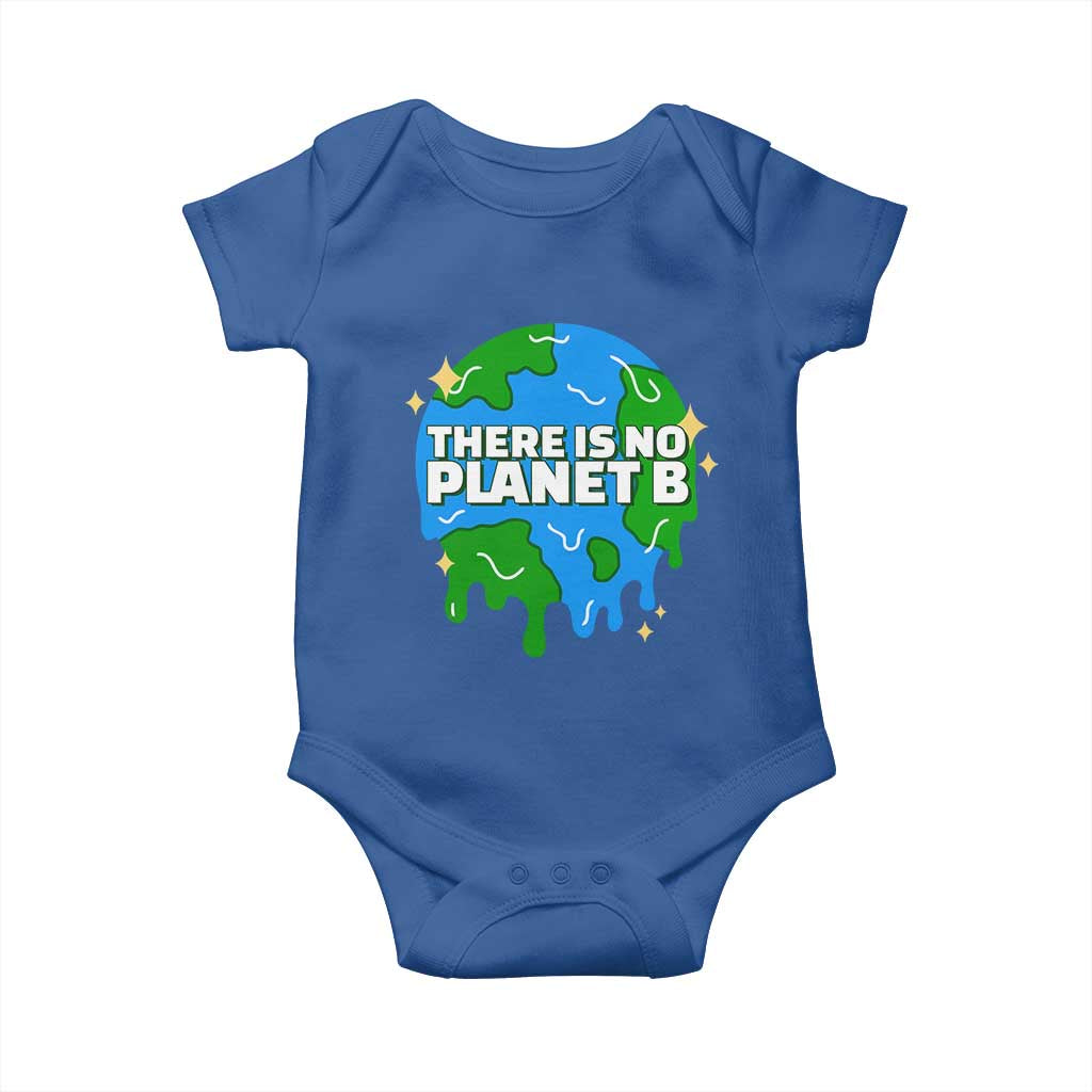Funny Earth Day There Is No Planet B Baby Onesie TS11 Royal Blue Print Your Wear