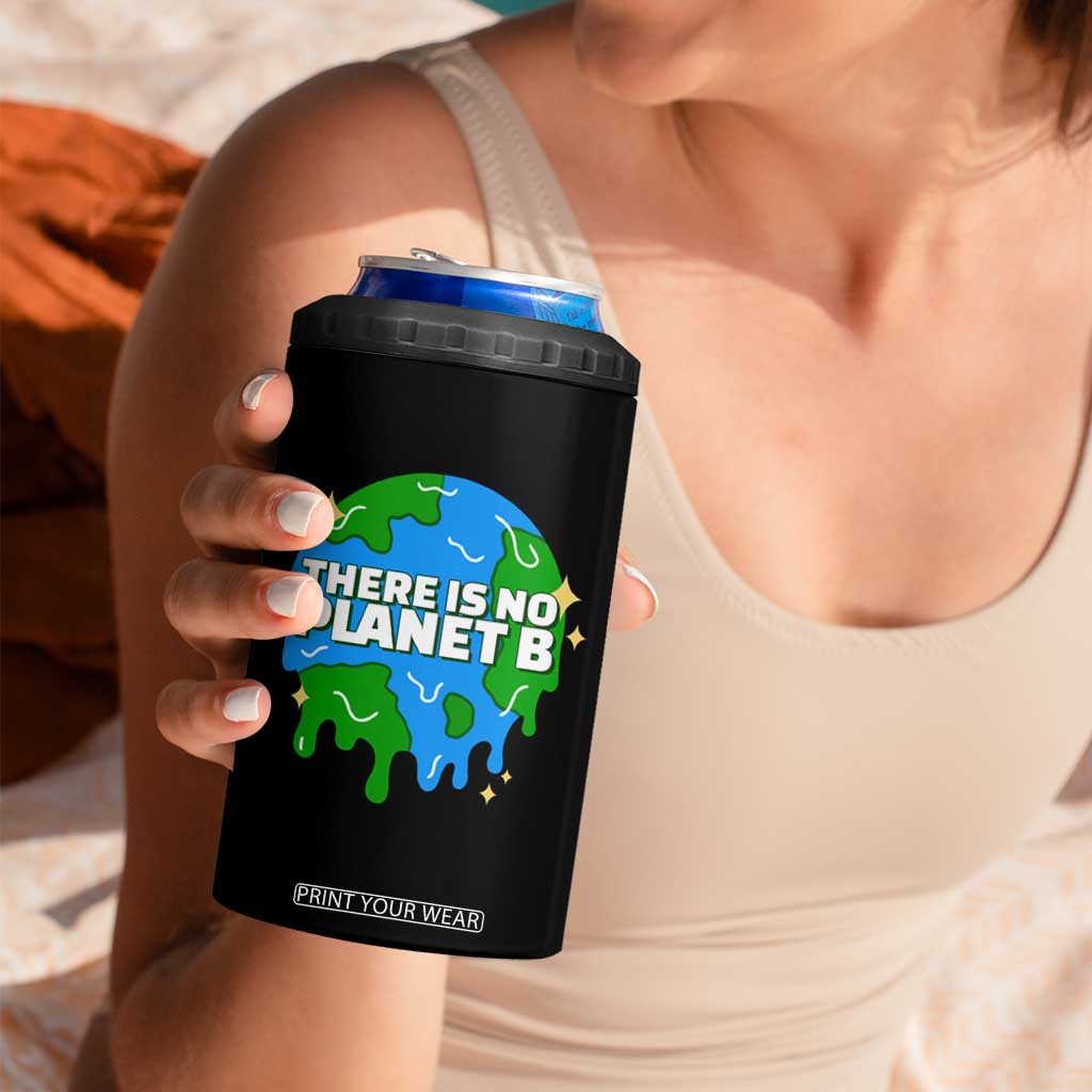 Funny Earth Day There Is No Planet B 4 in 1 Can Cooler Tumbler TS11 Print Your Wear