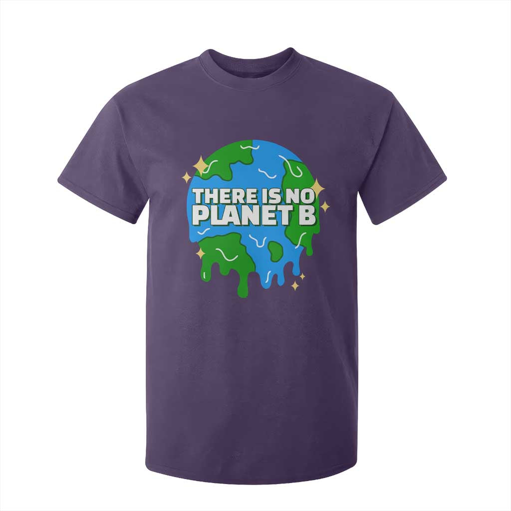 Funny Earth Day There Is No Planet B T Shirt For Kid TS11 Purple Print Your Wear