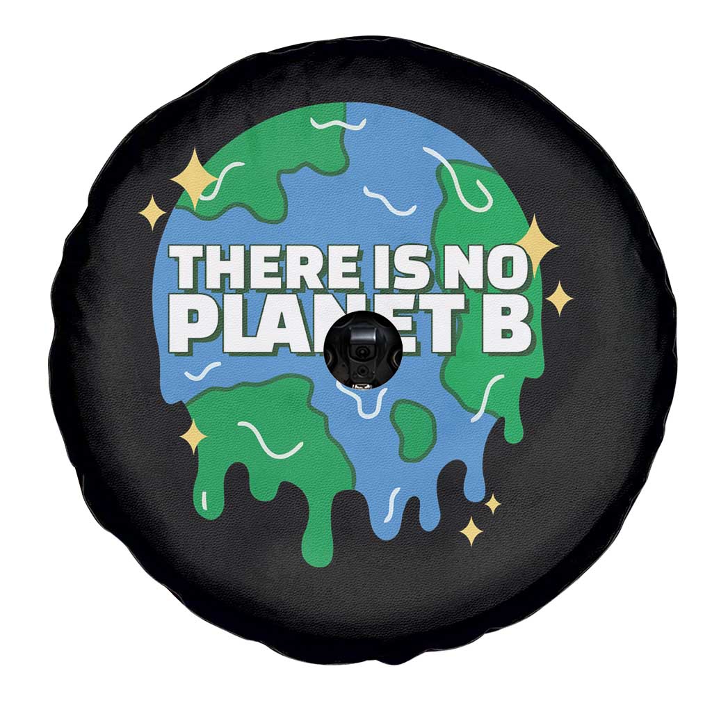 Funny Earth Day There Is No Planet B Spare Tire Cover TS11 Print Your Wear