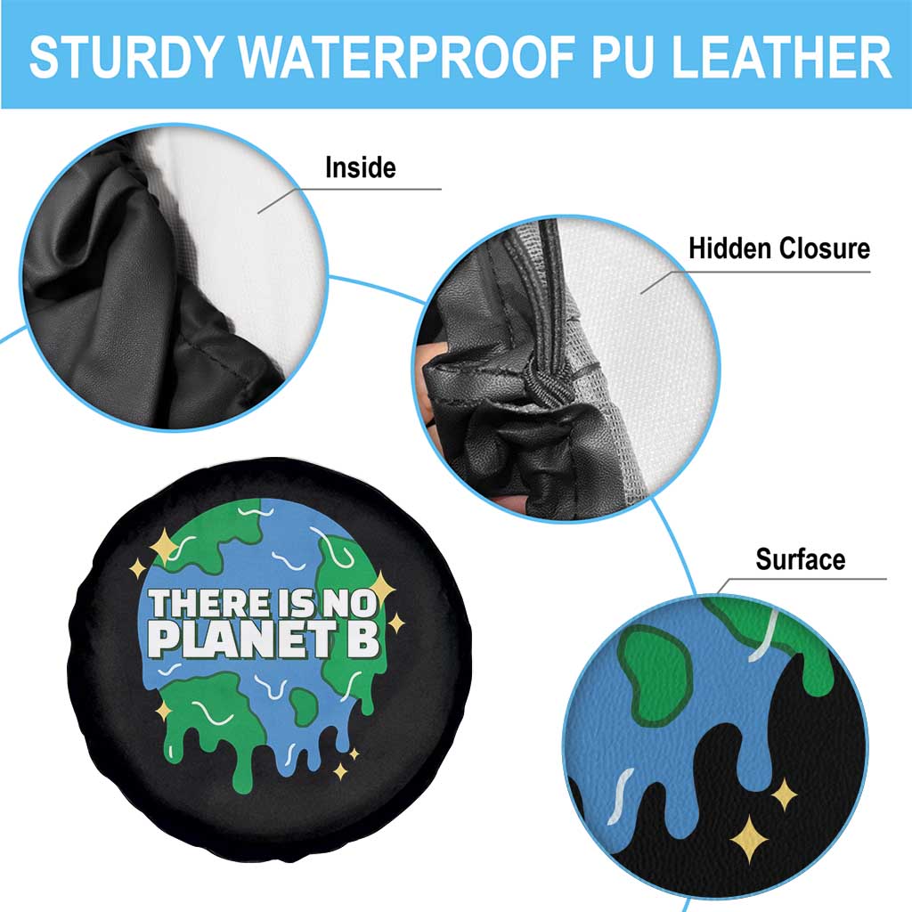 Funny Earth Day There Is No Planet B Spare Tire Cover TS11 Print Your Wear