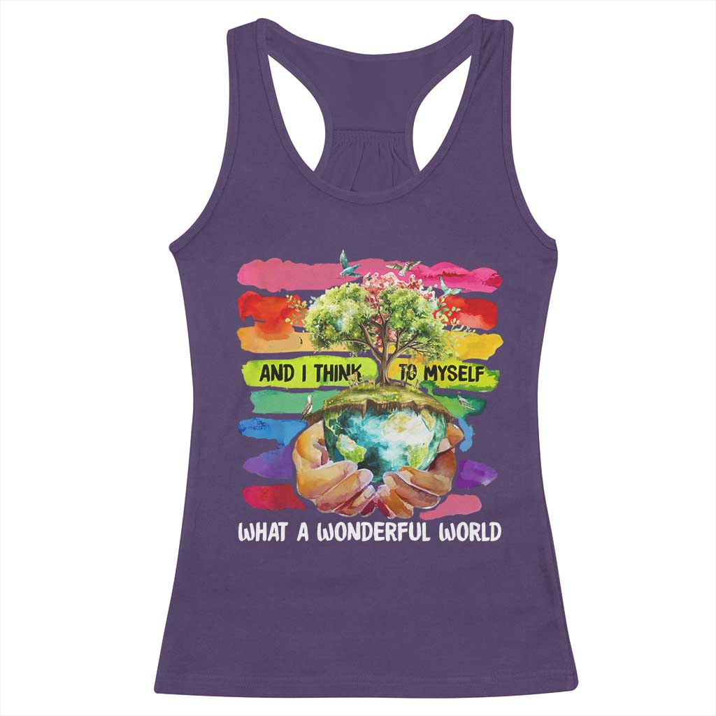 And I Think To Myself What A Wonderful World Earth Day Racerback Tank Top TS11 Purple Print Your Wear