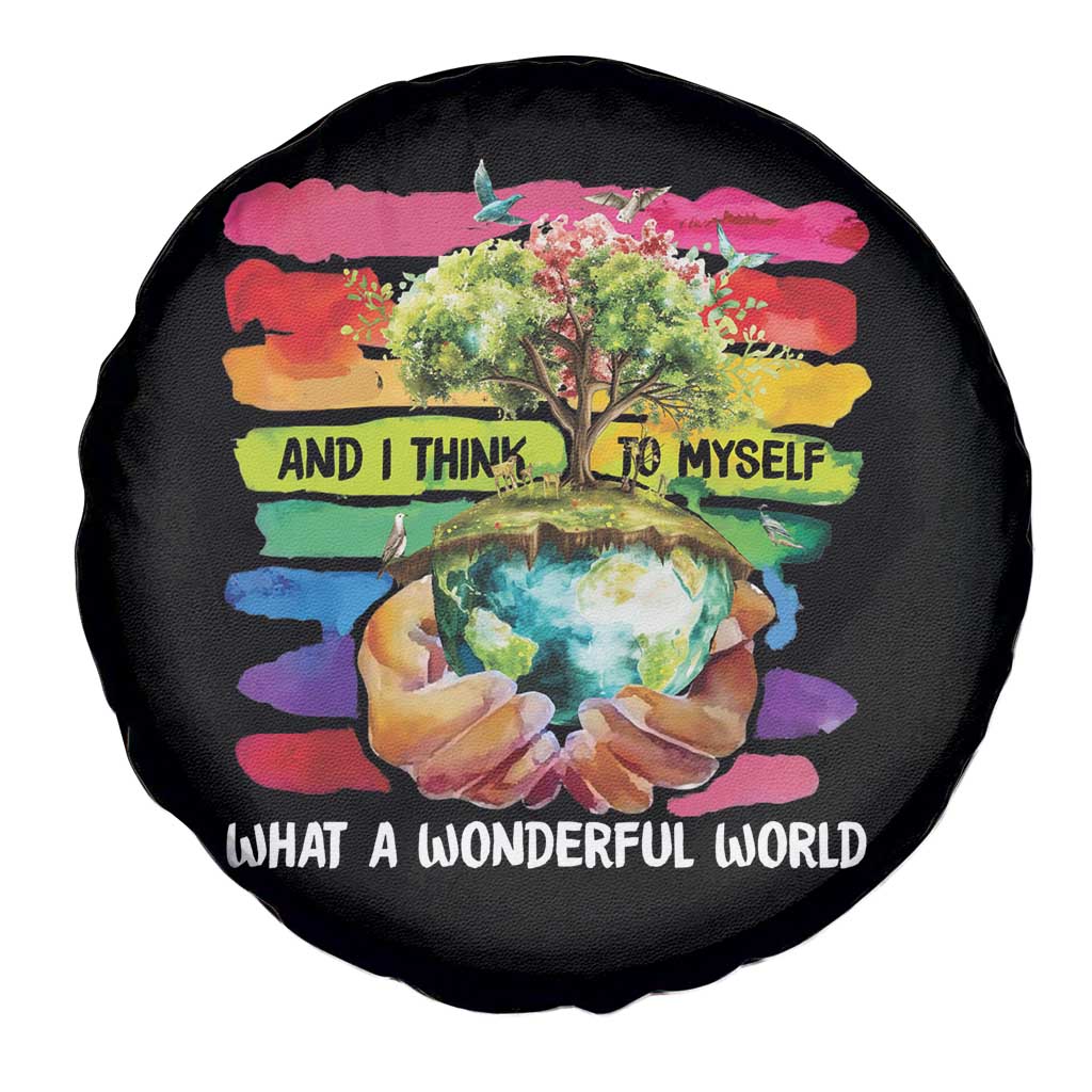 And I Think To Myself What A Wonderful World Earth Day Spare Tire Cover TS11 Print Your Wear