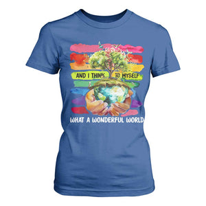And I Think To Myself What A Wonderful World Earth Day T Shirt For Women TS11 Royal Blue Print Your Wear