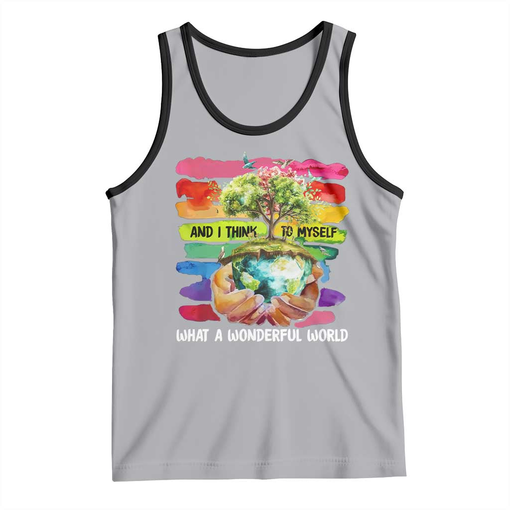 And I Think To Myself What A Wonderful World Earth Day Tank Top TS11 Athletic Heather Black Print Your Wear