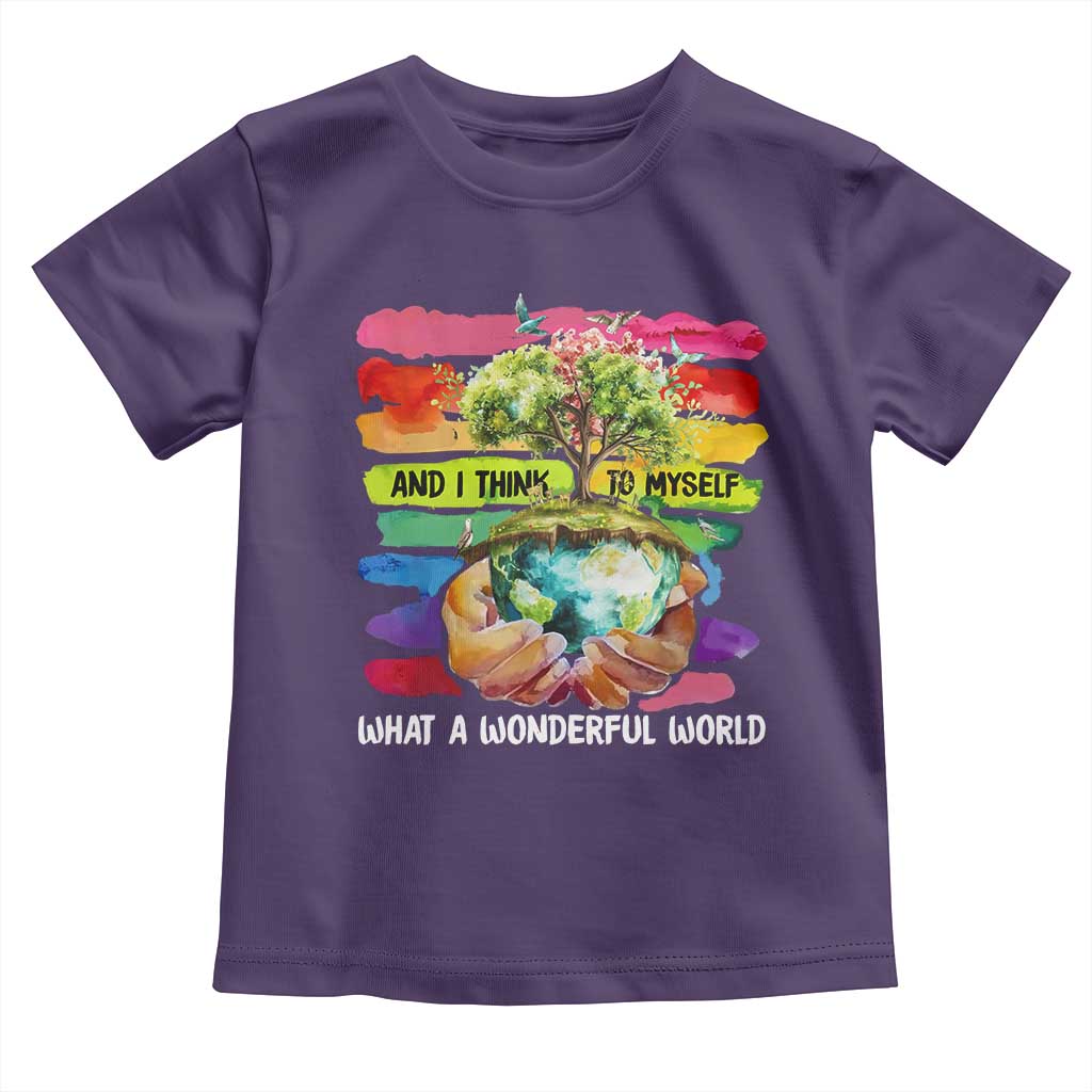 And I Think To Myself What A Wonderful World Earth Day Toddler T Shirt TS11 Purple Print Your Wear
