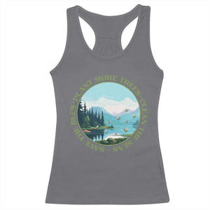 Earth Day Racerback Tank Top Save The Bees Plant More Trees Clean The Seas TS11 Charcoal Print Your Wear