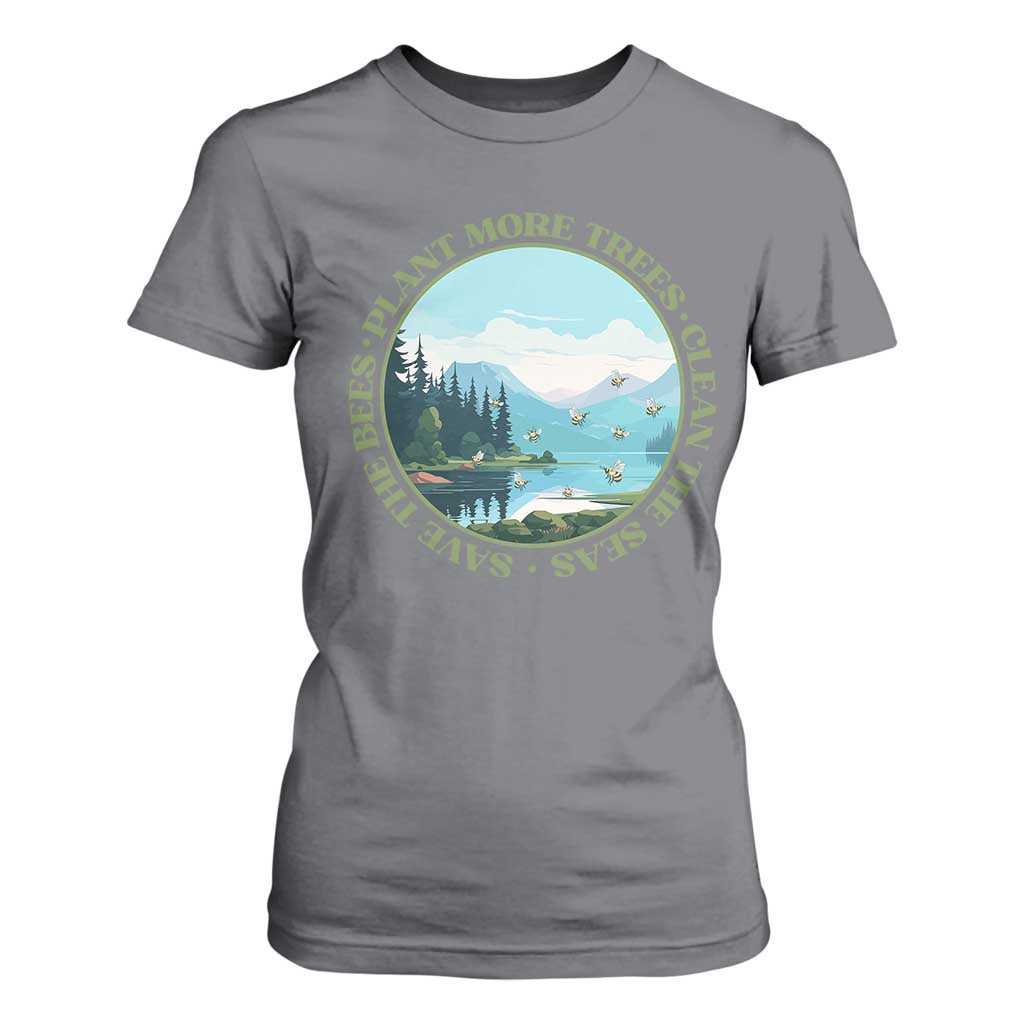 Earth Day T Shirt For Women Save The Bees Plant More Trees Clean The Seas TS11 Charcoal Print Your Wear