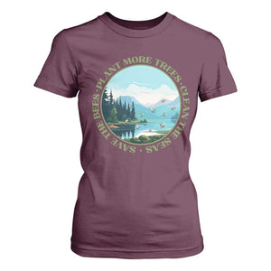 Earth Day T Shirt For Women Save The Bees Plant More Trees Clean The Seas TS11 Maroon Print Your Wear