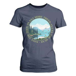 Earth Day T Shirt For Women Save The Bees Plant More Trees Clean The Seas TS11 Navy Print Your Wear