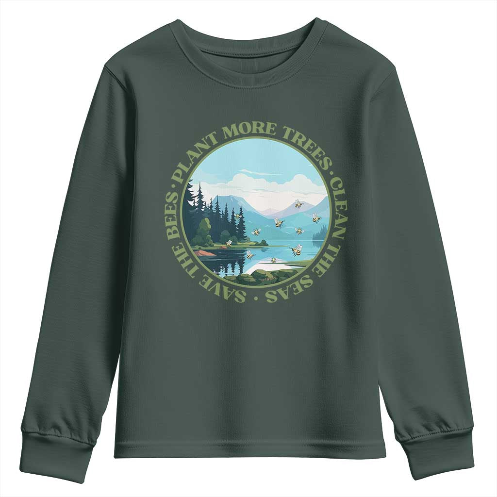 Earth Day Youth Sweatshirt Save The Bees Plant More Trees Clean The Seas TS11 Dark Forest Green Print Your Wear