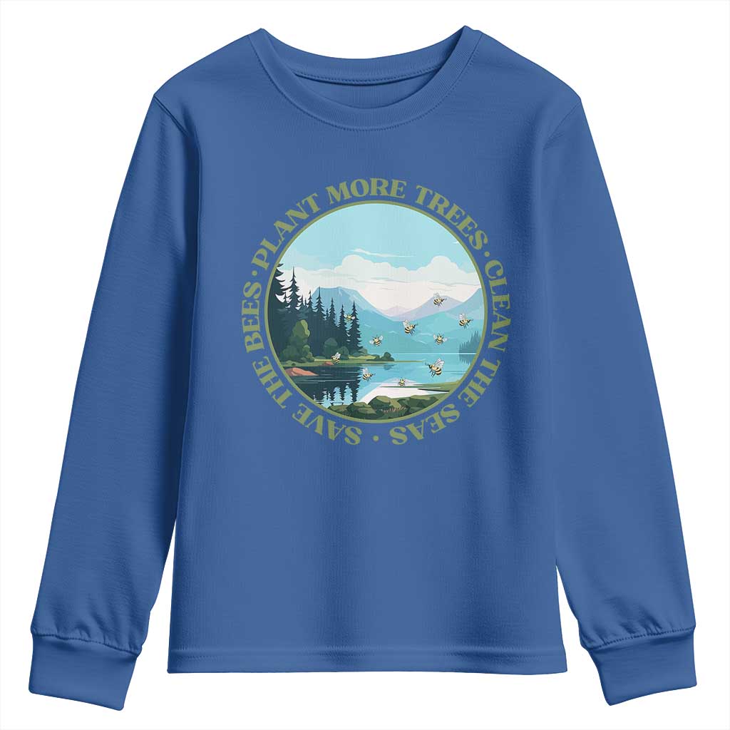 Earth Day Youth Sweatshirt Save The Bees Plant More Trees Clean The Seas TS11 Royal Blue Print Your Wear