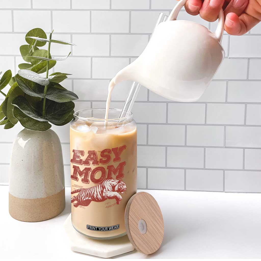Easy Tiger Mom Glass Can Vintage Boho Distressed Aesthetic Mother's Day Gifts TS11 Print Your Wear