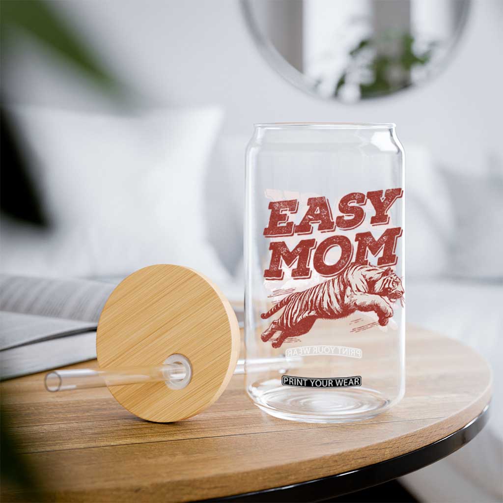 Easy Tiger Mom Glass Can Vintage Boho Distressed Aesthetic Mother's Day Gifts TS11 Print Your Wear