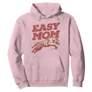 Easy Tiger Mom Hoodie Vintage Boho Distressed Aesthetic Mother's Day Gifts TS11 Light Pink Print Your Wear