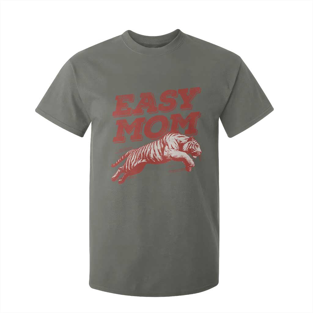 Easy Tiger Mom T Shirt For Kid Vintage Boho Distressed Aesthetic Mother's Day Gifts TS11 Military Green Print Your Wear