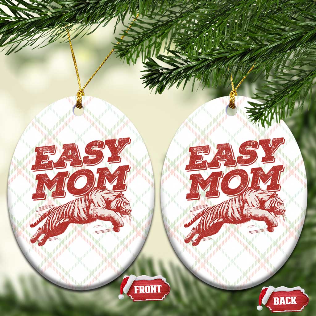 Easy Tiger Mom Ceramic Ornament Vintage Boho Distressed Aesthetic Mother's Day Gifts TS11 Print Your Wear