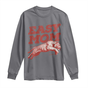 Easy Tiger Mom Long Sleeve Shirt Vintage Boho Distressed Aesthetic Mother's Day Gifts TS11 Charcoal Print Your Wear