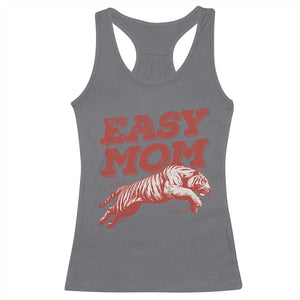 Easy Tiger Mom Racerback Tank Top Vintage Boho Distressed Aesthetic Mother's Day Gifts TS11 Charcoal Print Your Wear