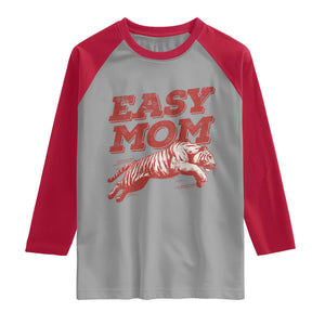 Easy Tiger Mom Raglan Shirt Vintage Boho Distressed Aesthetic Mother's Day Gifts TS11 Sport Gray Red Print Your Wear