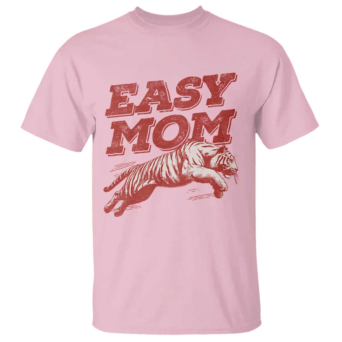 Easy Tiger Mom T Shirt Vintage Boho Distressed Aesthetic Mother's Day Gifts TS11 Light Pink Print Your Wear