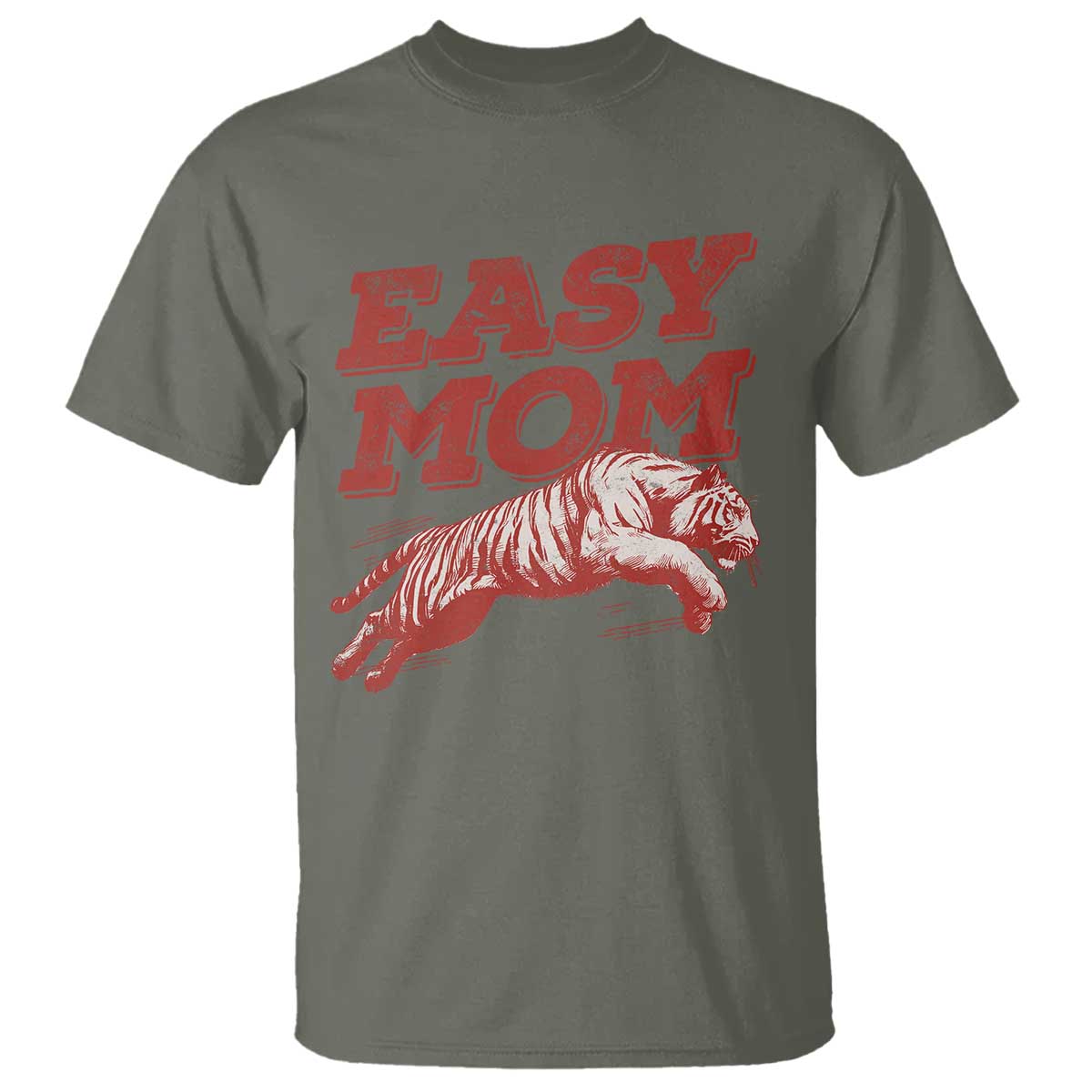 Easy Tiger Mom T Shirt Vintage Boho Distressed Aesthetic Mother's Day Gifts TS11 Military Green Print Your Wear