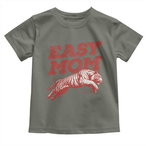 Easy Tiger Mom Toddler T Shirt Vintage Boho Distressed Aesthetic Mother's Day Gifts TS11 Military Green Print Your Wear