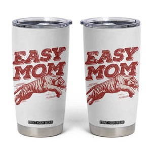 Easy Tiger Mom Tumbler Cup Vintage Boho Distressed Aesthetic Mother's Day Gifts TS11 White Print Your Wear
