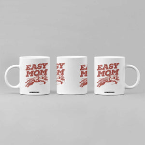 Easy Tiger Mom Coffee Mug Vintage Boho Distressed Aesthetic Mother's Day Gifts TS11 Print Your Wear