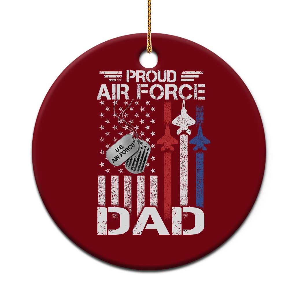 Proud Air Force Dad Ceramic Ornament Military Army Father Vintage American Flag TS11 1pc Red Print Your Wear